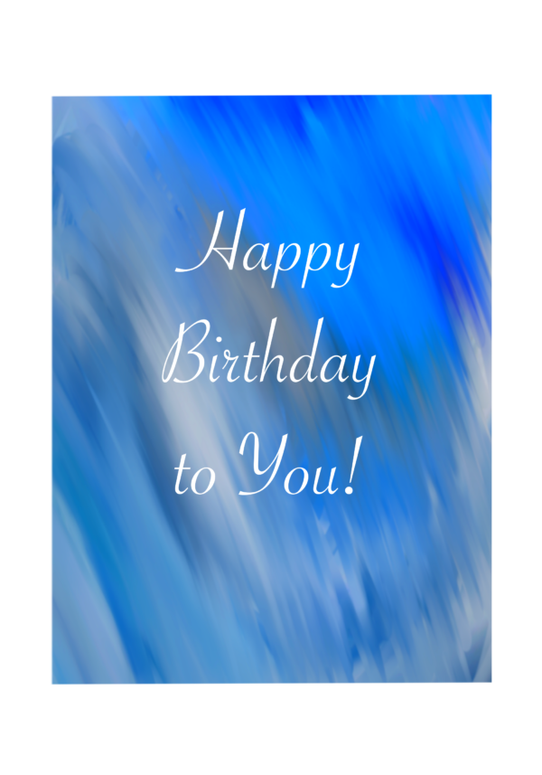 Happy Birthday to You! (streak design) Card