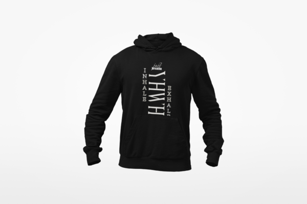 Inhale YHWH Exhale Hoodie - Image 8