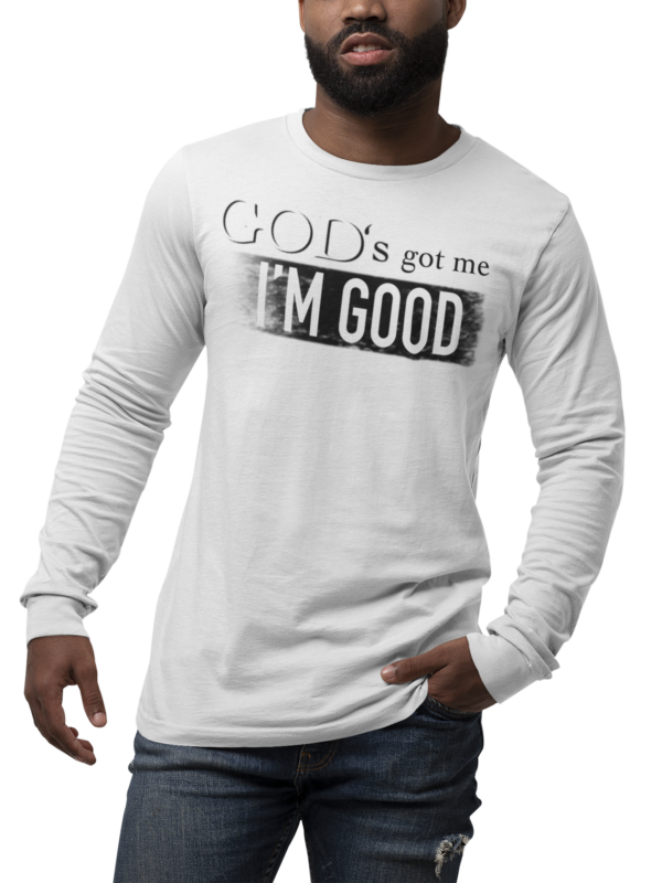 God's Got Me I'm Good Long Sleeve T Shirt - Image 3